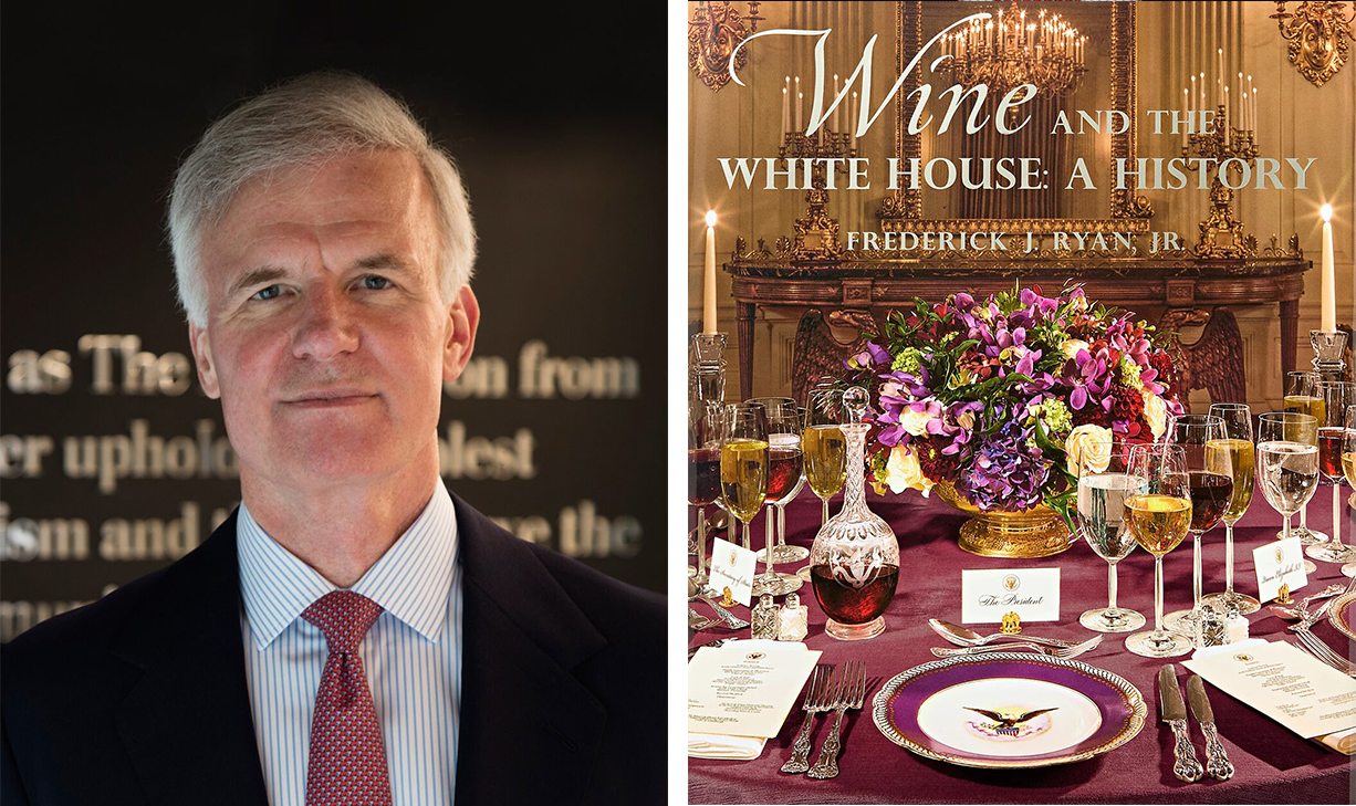 A Toast to White House History with Frederick J. Ryan